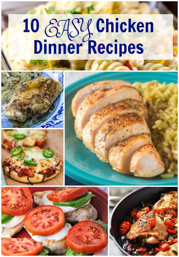 10 Easy Chicken Dinner Recipes - Flavor Mosaic