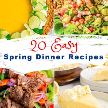 A collage of colorful, easy spring recipes: a lime pie with fresh slices, a vibrant shrimp and vegetable salad, grilled meat on greens, and a creamy pie slice. Text reads 20 Easy Spring Dinner Recipes. FlavorMosaic.com appears at the bottom.